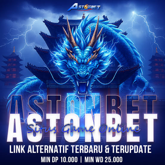 astonbet  Penyedia Produk Game Online Gacor Anti Rungkad 2025